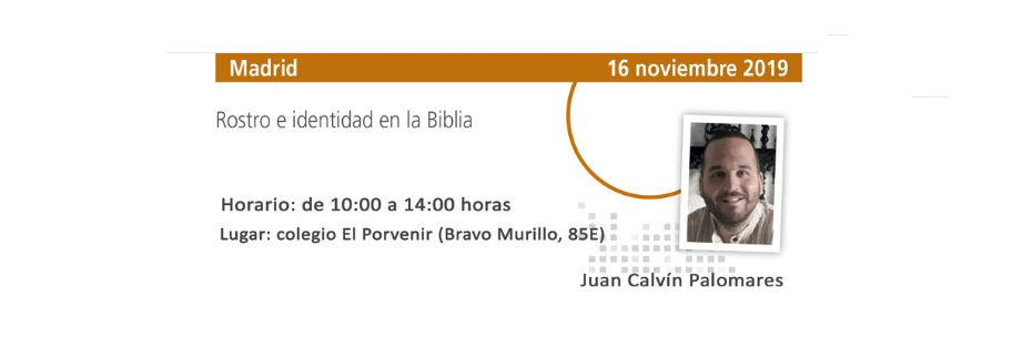 "Rostro e identidad en la Biblia", próximo Taller Breve en el colegio El Porvenir